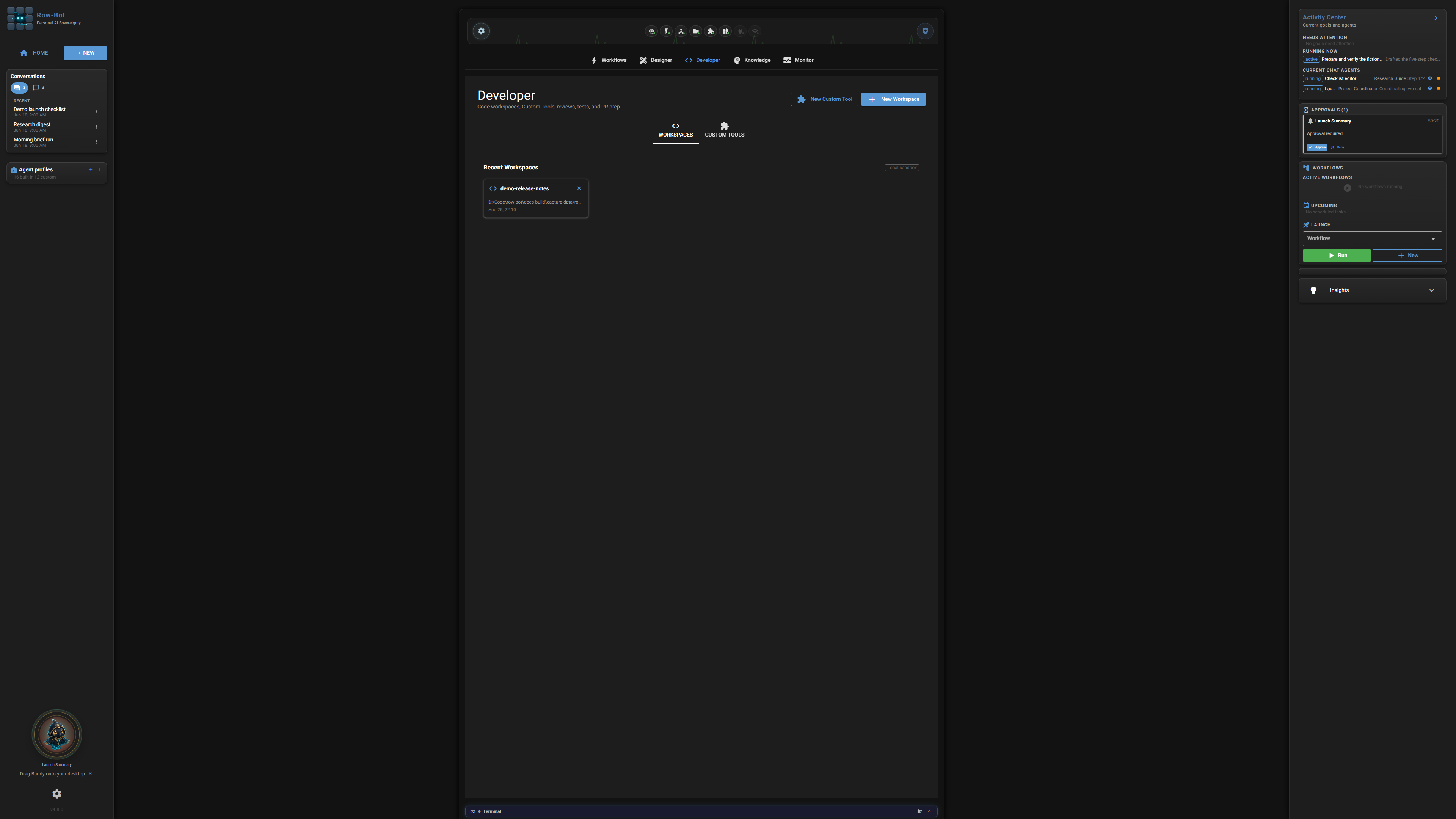 Row-Bot Developer entry point.